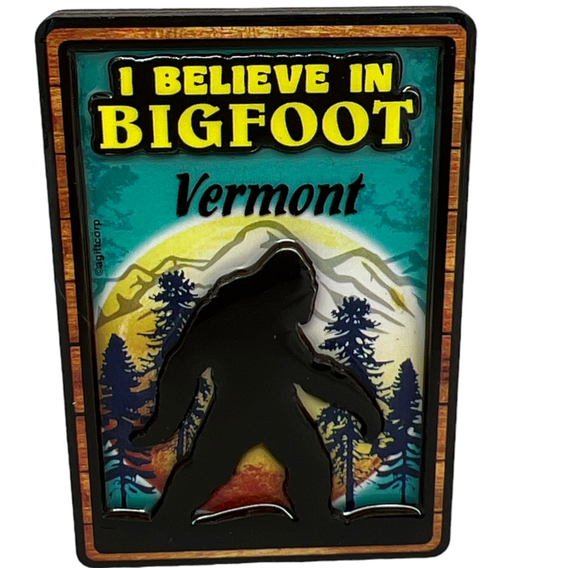 I Believe Bigfoot  Magnet