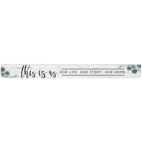 16 inch Shelf Sitter Sign - This Is Us