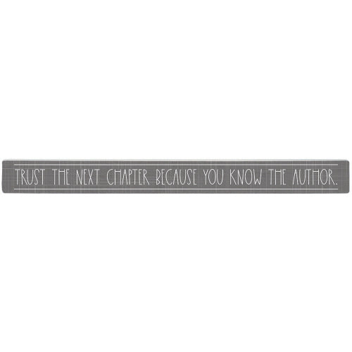 16 inch Shelf Sitter Sign - Trust The Next Chapter