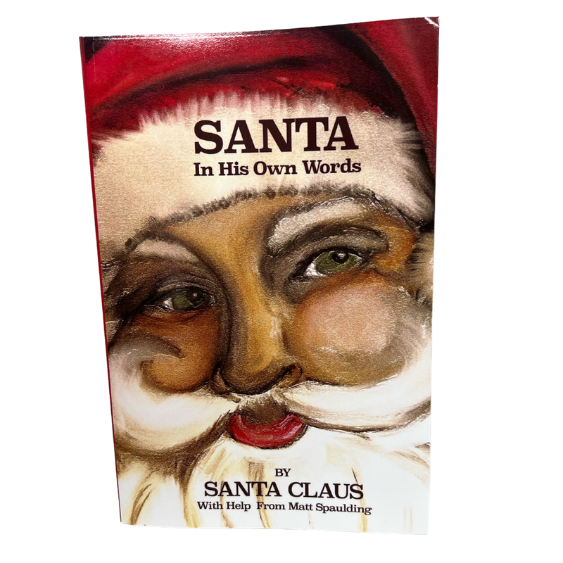 Santa In His Own Words