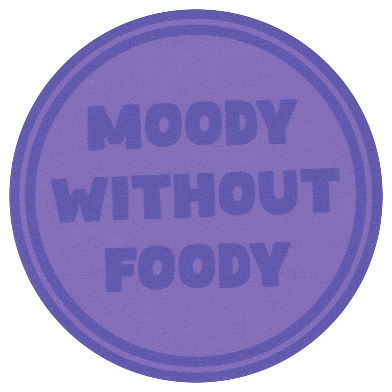 Sip Sip Hooray Coaster -  Moody Without Foody