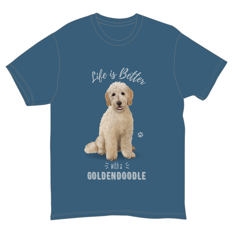 Life is Better with a Goldendoodle T-Shirt -