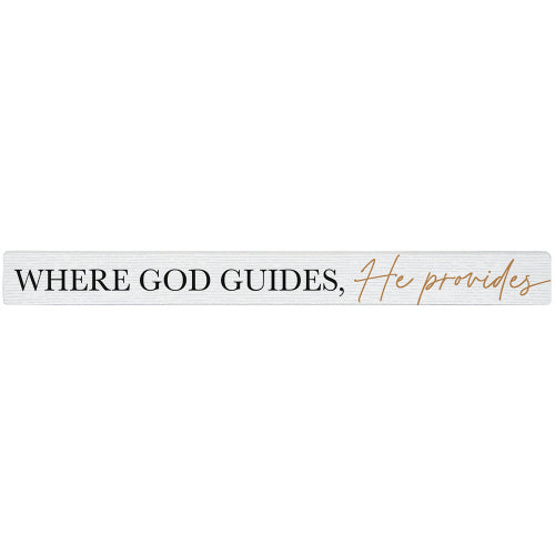 16 inch Shelf Sitter Sign - Where God Guides