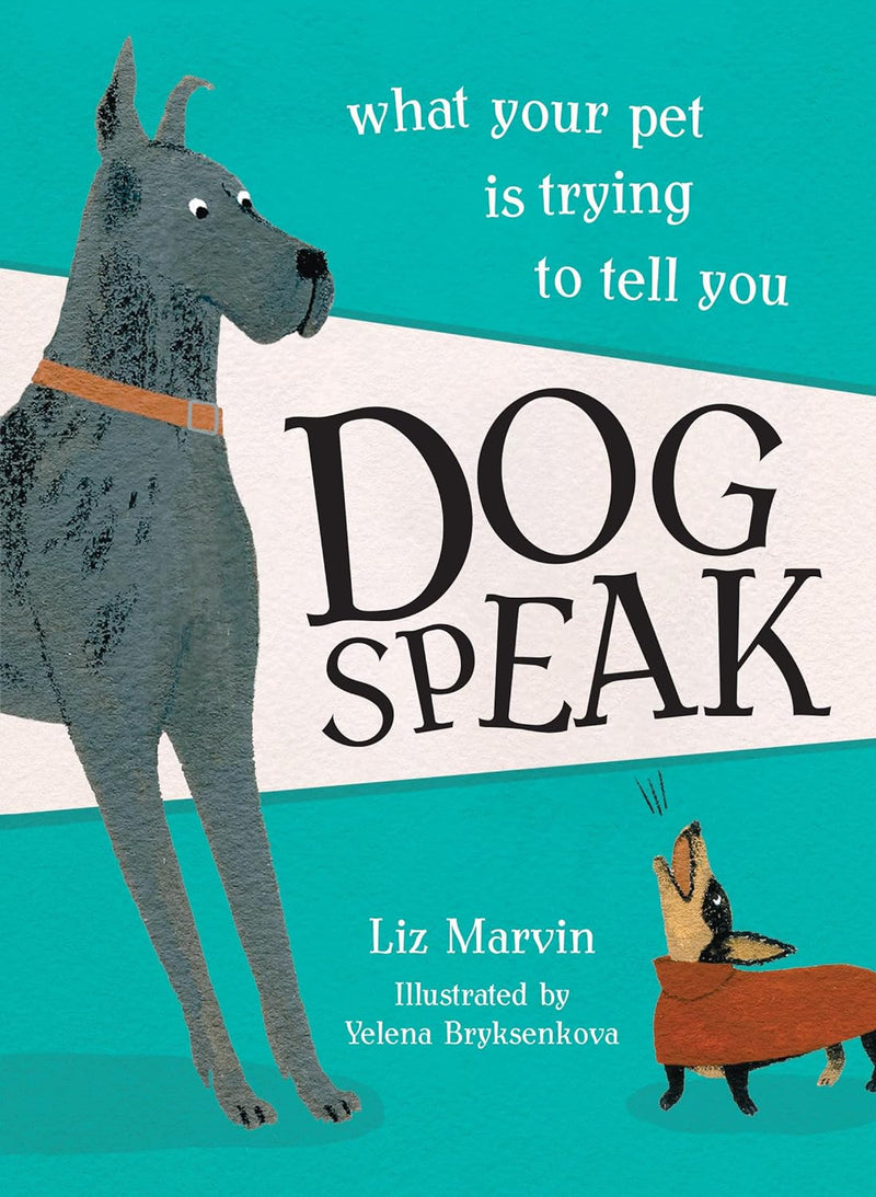 Dog Speak (HC)