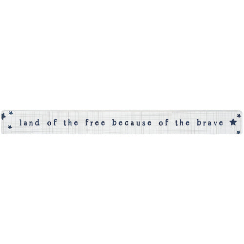 16 inch Shelf Sitter Sign - Land Of The Free