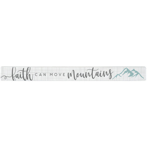 16 inch Shelf Sitter Sign - Move Mountains