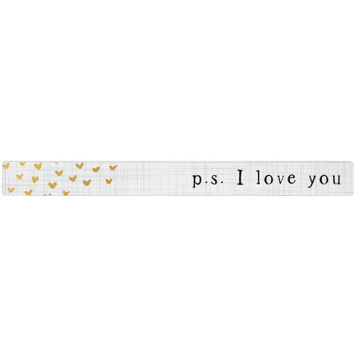 16 inch Shelf Sitter Sign - PS I Love You