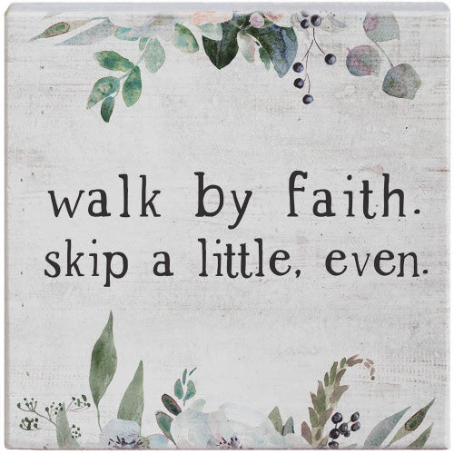 Shelf Sitter Sign - Walk By Faith