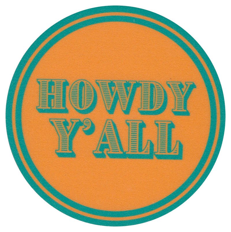 Sip Sip Hooray Coaster -  Howdy Y'all