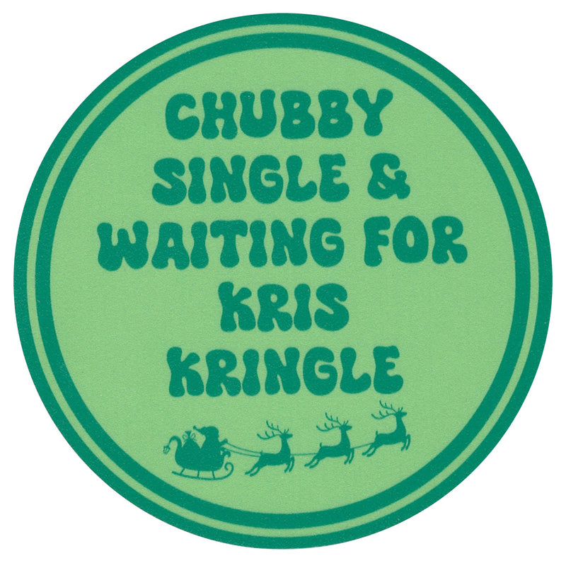 Sip Sip Hooray Coaster -  Chubby - Single - And Waiting for Kris Kringle