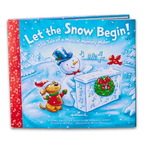 Let the Snow Begin! Hallmark Hardcover Book companion to Musical Plush Snowman