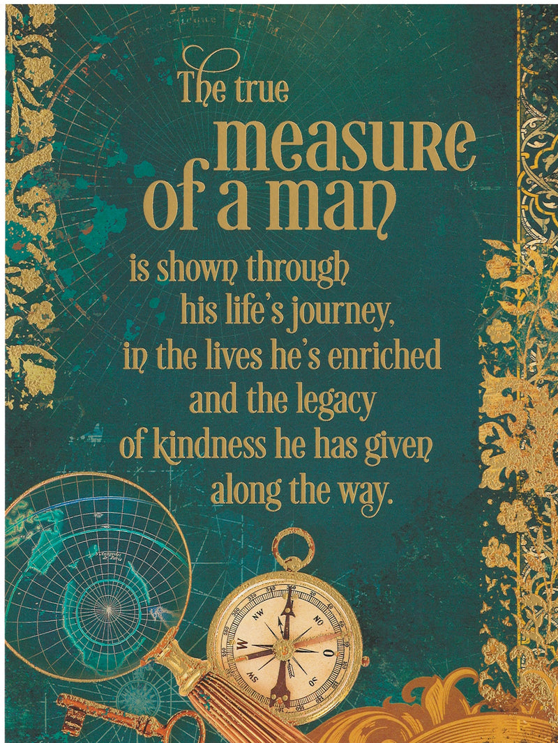 Birthday Card - The Measure Of A Man